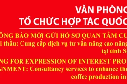 THÔNG BÁO MỜI GỬI HỒ SƠ QUAN TÂM - GÓI THẦU CẠNH TRANH MỞ TRONG NƯỚC