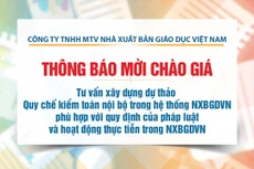 Công ty TNHH MTV Nhà xuất bản Giáo dục Việt Nam thông báo mời chào giá