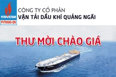 Công ty cổ phần Vận tải Dầu khí Quảng Ngãi thông báo thư mời chào giá