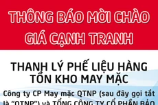 Thông báo mời chào giá cạnh tranh thanh lý phế liệu hàng tồn kho may mặc