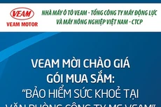 Tổng công ty Máy động lực và Máy nông nghiệp Việt Nam - CTCP thông báo Mời chào giá gói mua sắm “Bảo hiểm sức khoẻ tại Văn phòng Công ty mẹ VEAM”