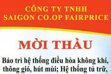 Công ty TNHH Saigon Co.op Fairprice thông báo mời thầu