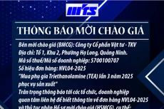 Công ty cổ phần Vật tư - TKV thông báo mời chào giá đơn hàng NVL04-2025 