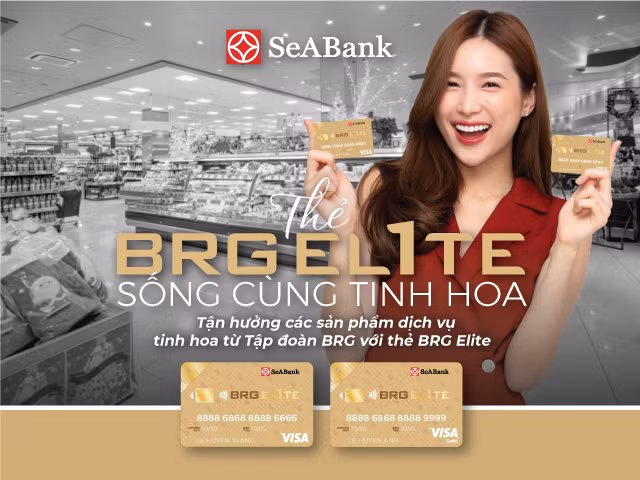 SeABank và Tập đoàn BRG ra mắt thẻ BRG ELITE với đặc quyền ưu đãi lên tới 25%